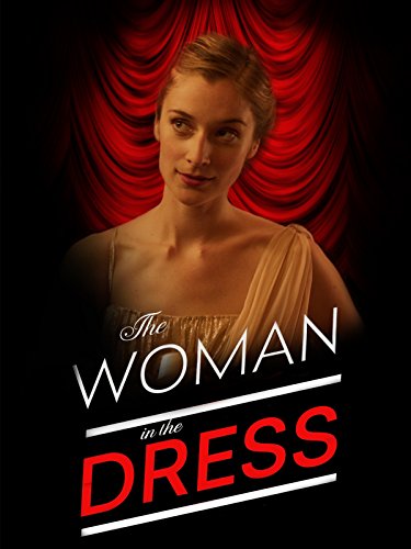  فیلم سینمایی The Woman in the Dress به کارگردانی 