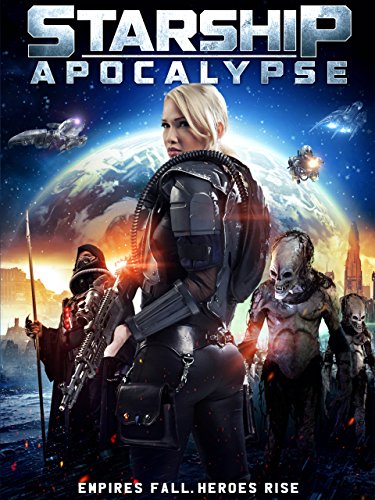  فیلم سینمایی Starship: Apocalypse به کارگردانی Neil Johnson