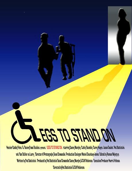  فیلم سینمایی Legs to Stand On به کارگردانی Pat Battistini