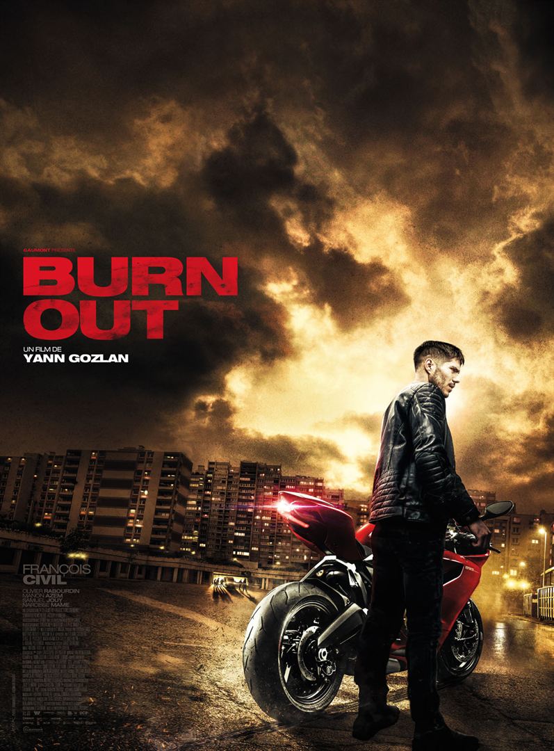  فیلم سینمایی Burn Out به کارگردانی Yann Gozlan