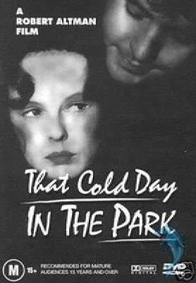  فیلم سینمایی That Cold Day in the Park به کارگردانی Robert Altman