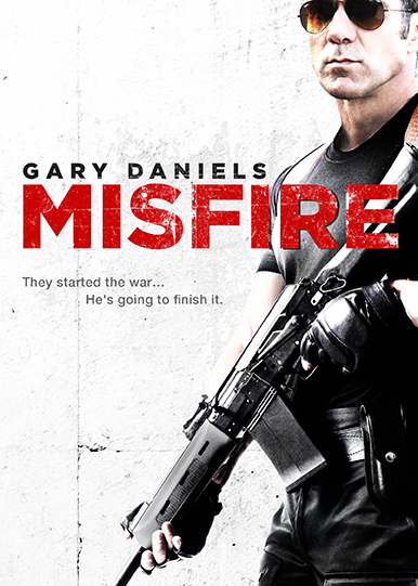  فیلم سینمایی Misfire با حضور Gary Daniels