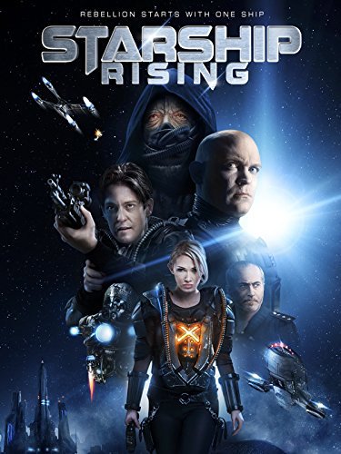  فیلم سینمایی Starship: Rising به کارگردانی Neil Johnson