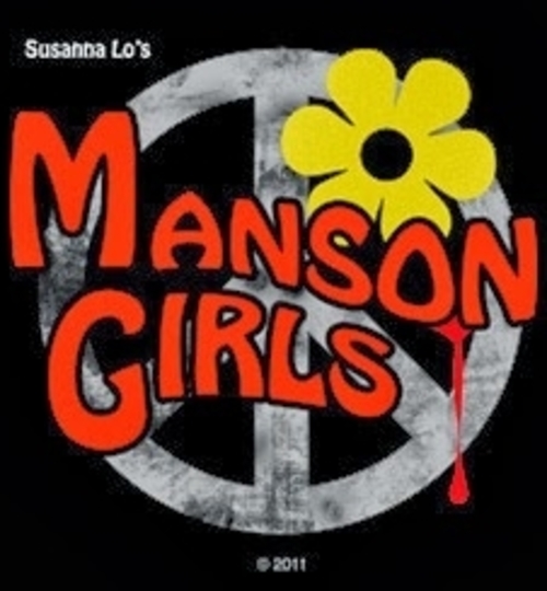  فیلم سینمایی Manson Girls به کارگردانی Susanna Lo