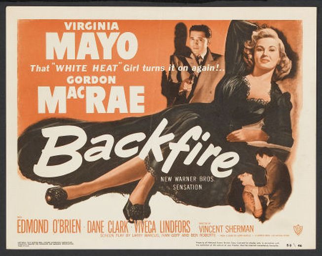 Dane Clark در صحنه فیلم سینمایی Backfire به همراه Gordon MacRae، Viveca Lindfors و Virginia Mayo