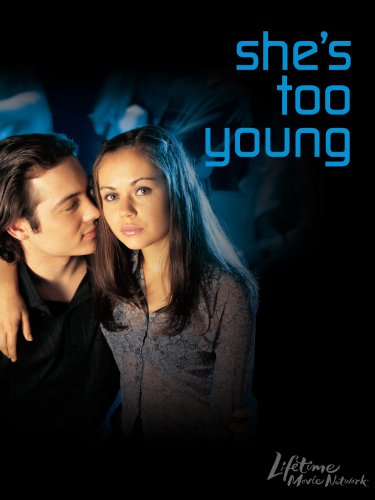  فیلم سینمایی She's Too Young به کارگردانی Tom McLoughlin
