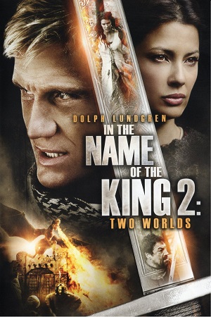  فیلم سینمایی In the Name of the King: Two Worlds به کارگردانی Uwe Boll