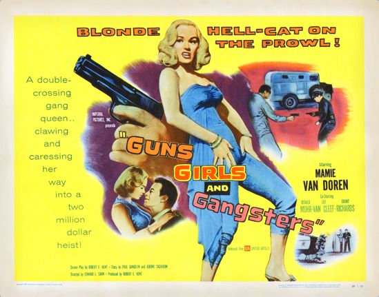  فیلم سینمایی Guns Girls and Gangsters به کارگردانی Edward L. Cahn