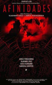  فیلم سینمایی Afinidades به کارگردانی Jorge Perugorría و Vladimir Cruz