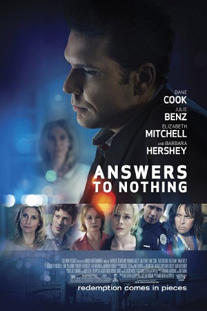  فیلم سینمایی Answers to Nothing به کارگردانی Matthew Leutwyler