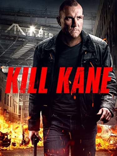  فیلم سینمایی Kill Kane به کارگردانی 