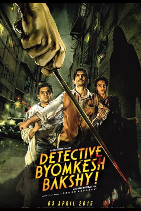  فیلم سینمایی Detective Byomkesh Bakshy! به کارگردانی Dibakar Banerjee