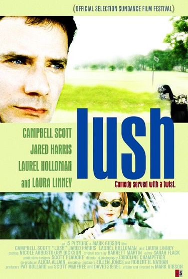  فیلم سینمایی Lush به کارگردانی Mark Gibson