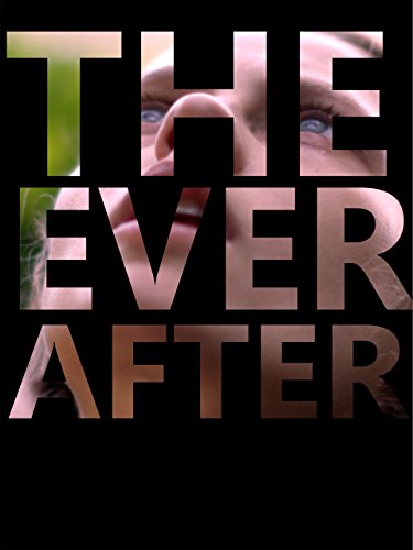  فیلم سینمایی The Ever After به کارگردانی Mark Webber