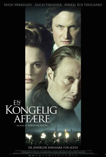  فیلم سینمایی A Royal Affair به کارگردانی Nikolaj Arcel