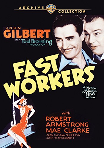  فیلم سینمایی Fast Workers با حضور Mae Clarke، Robert Armstrong و John Gilbert