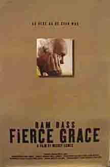  فیلم سینمایی Ram Dass, Fierce Grace به کارگردانی Mickey Lemle