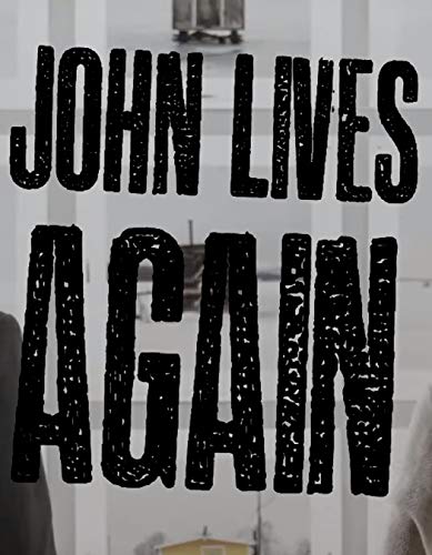  فیلم سینمایی John Lives Again به کارگردانی Anthony Furey