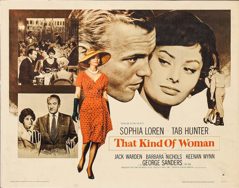 سوفیا لورن در صحنه فیلم سینمایی That Kind of Woman به همراه Tab Hunter و جرج سندرز