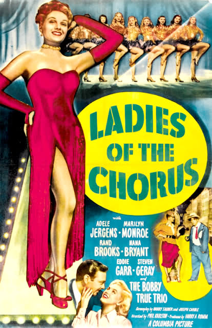  فیلم سینمایی Ladies of the Chorus با حضور مریلین مونرو، Adele Jergens، Rand Brooks و Eddie Garr