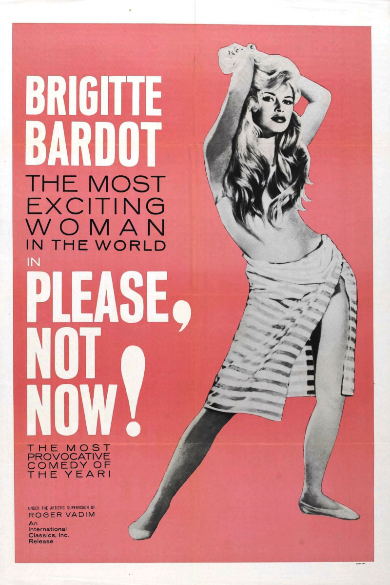 Brigitte Bardot در صحنه فیلم سینمایی Please, Not Now!