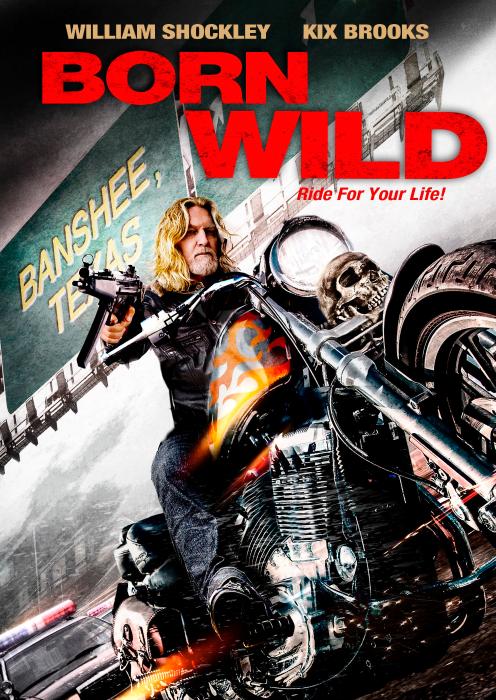  فیلم سینمایی Born Wild با حضور William Shockley