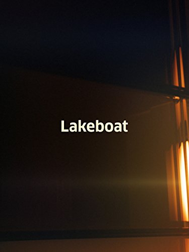  فیلم سینمایی Lakeboat به کارگردانی Joe Mantegna