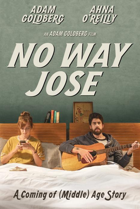  فیلم سینمایی No Way Jose به کارگردانی Adam Goldberg