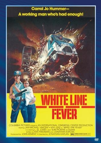  فیلم سینمایی White Line Fever به کارگردانی Jonathan Kaplan