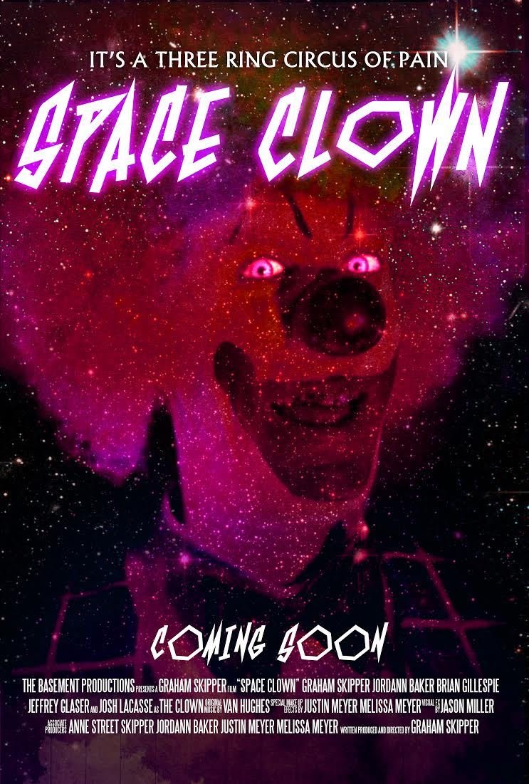  فیلم سینمایی Space Clown به کارگردانی Graham Skipper