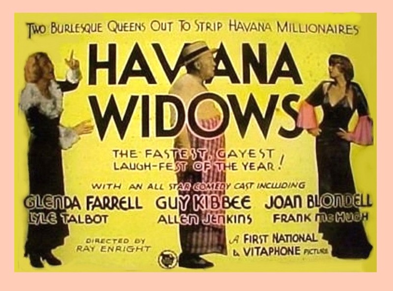  فیلم سینمایی Havana Widows با حضور Guy Kibbee، جون بلوندل و Glenda Farrell