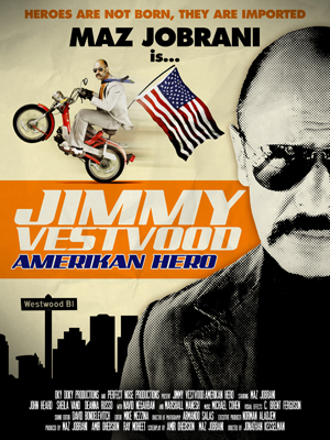  فیلم سینمایی Jimmy Vestvood: Amerikan Hero به کارگردانی Jonathan Kesselman