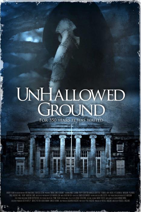  فیلم سینمایی Unhallowed Ground به کارگردانی 