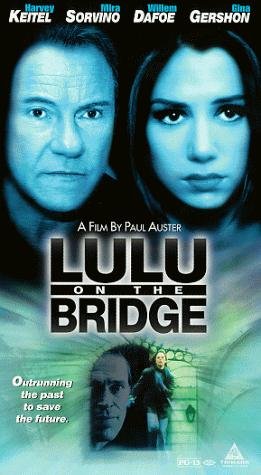  فیلم سینمایی Lulu on the Bridge به کارگردانی Paul Auster