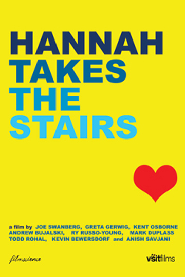  فیلم سینمایی Hannah Takes the Stairs به کارگردانی Joe Swanberg