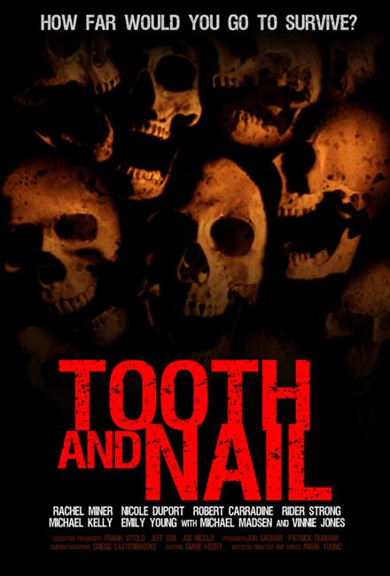  فیلم سینمایی Tooth and Nail به کارگردانی Mark Young