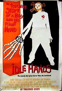  فیلم سینمایی Idle Hands به کارگردانی Rodman Flender