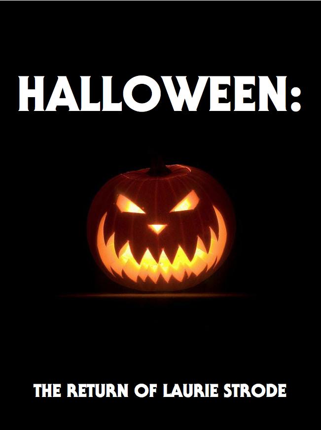  فیلم سینمایی Halloween: The Return of Laurie Strode به کارگردانی 