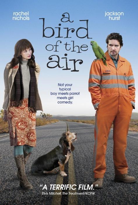  فیلم سینمایی A Bird of the Air به کارگردانی Margaret Whitton