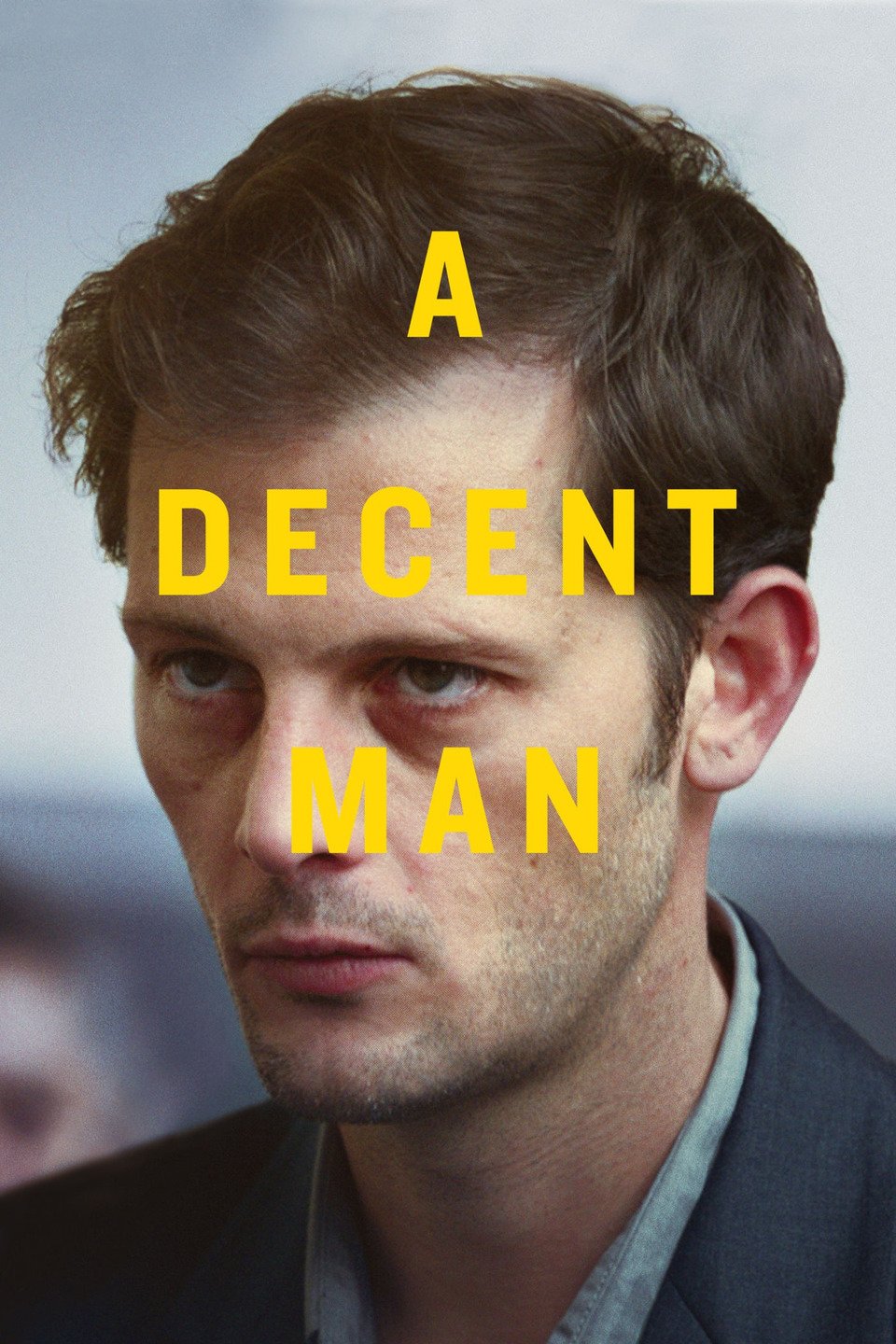  فیلم سینمایی A Decent Man با حضور Nicolas Duvauchelle