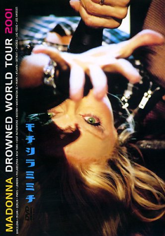  فیلم سینمایی Madonna: Drowned World Tour 2001 به کارگردانی Hamish Hamilton و Carol Dodds و Dago Gonzales