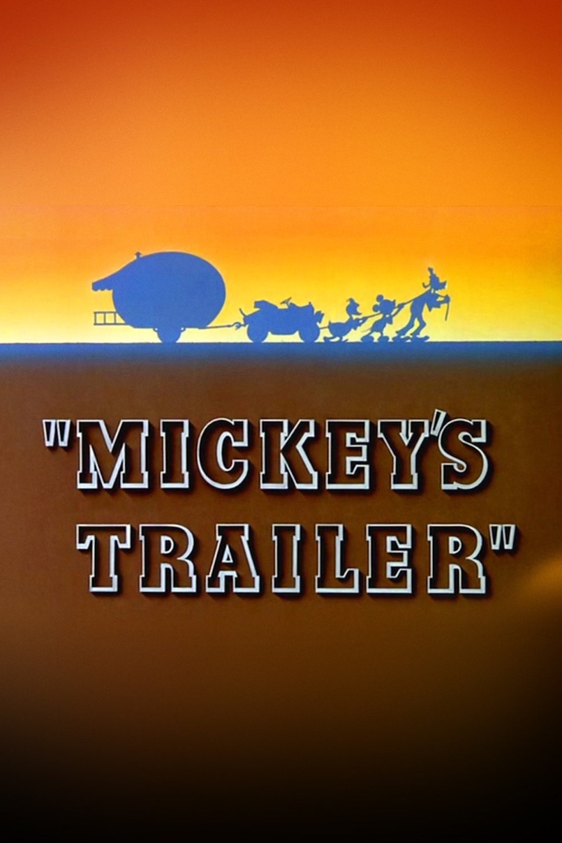  فیلم سینمایی Mickey's Trailer به کارگردانی Ben Sharpsteen