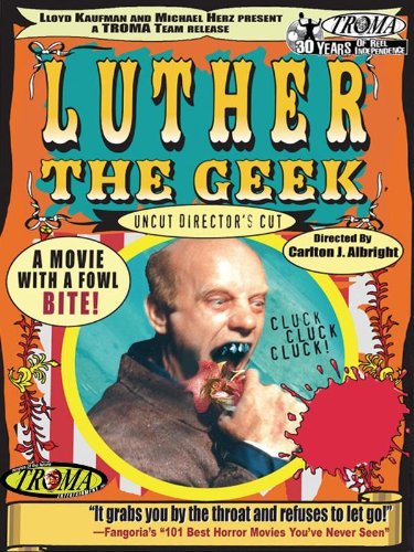  فیلم سینمایی Luther the Geek به کارگردانی Carlton J. Albright