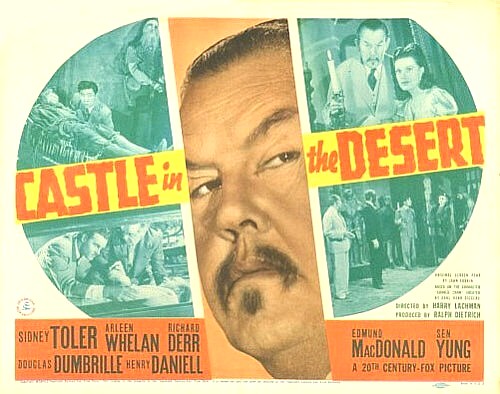 Douglass Dumbrille در صحنه فیلم سینمایی Castle in the Desert به همراه Edmund MacDonald، Sidney Toler، Steven Geray، Victor Sen Yung و Lenita Lane