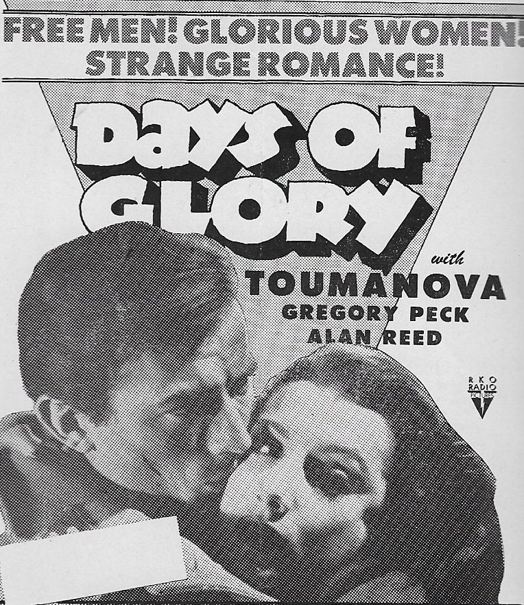  فیلم سینمایی Days of Glory با حضور گریگوری پک و Tamara Toumanova