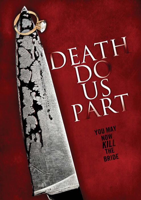  فیلم سینمایی Death Do Us Part به کارگردانی 