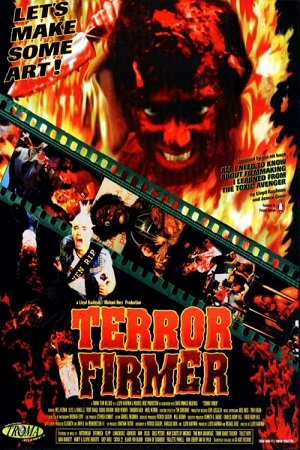  فیلم سینمایی Terror Firmer به کارگردانی Lloyd Kaufman