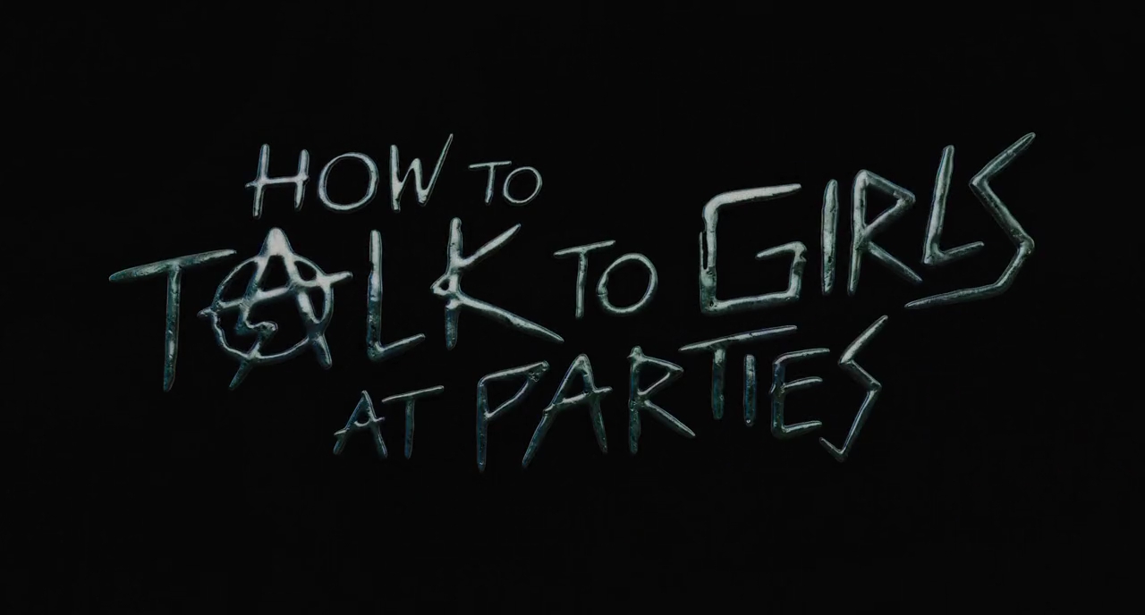  فیلم سینمایی How to Talk to Girls at Parties به کارگردانی John Cameron Mitchell
