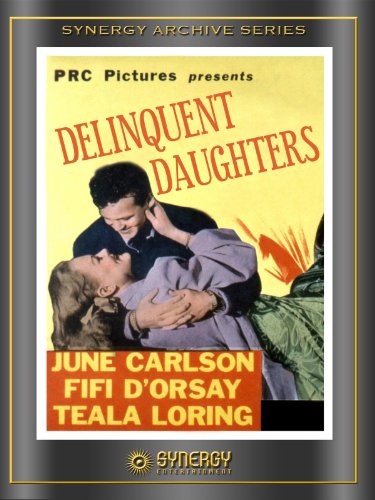  فیلم سینمایی Delinquent Daughters با حضور Johnny Duncan و June Carlson