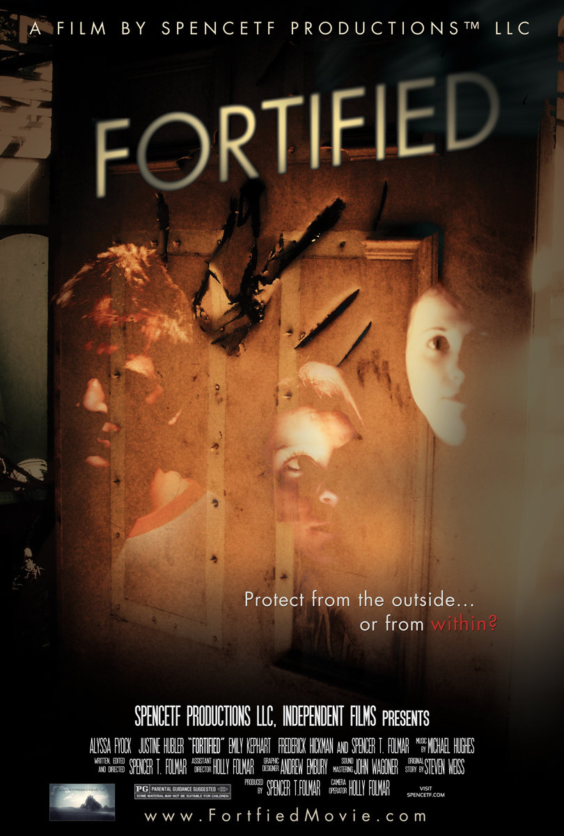  فیلم سینمایی Fortified به کارگردانی Spencer T. Folmar